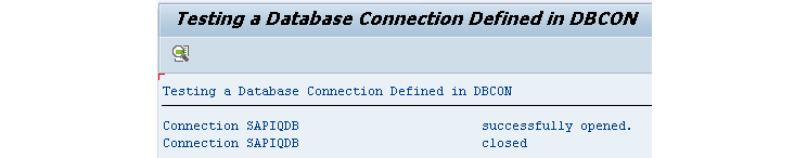 ADBC_TEST_CONNECTION result showing the SAPIQDB connection opened successfully and then closed.