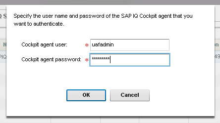 SAP IQ Cockpit Authenticate Agent dialog requesting the uafadmin username and password.